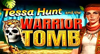 Tessa Hunt and the Warrior Tomb